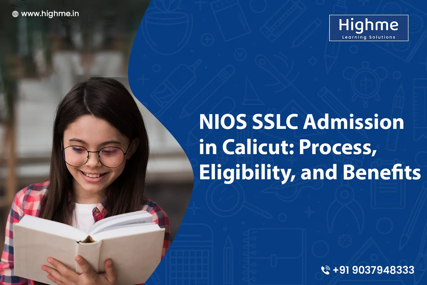 NIOS SSLC Admission in Calicut: Process, Eligibility, and Benefits